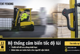 Công nghệ cho xe nâng: Hệ thống cảm biến tốc độ khi lùi xe