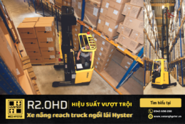 Xe nâng reach truck ngồi lái Hyster R2.0HD: Hiệu suất vượt trội