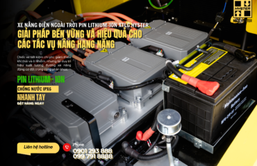 Xe nâng điện pin Lithium-ion: Giải pháp bền vững và hiệu quả cho thiết bị nâng hạng nặng